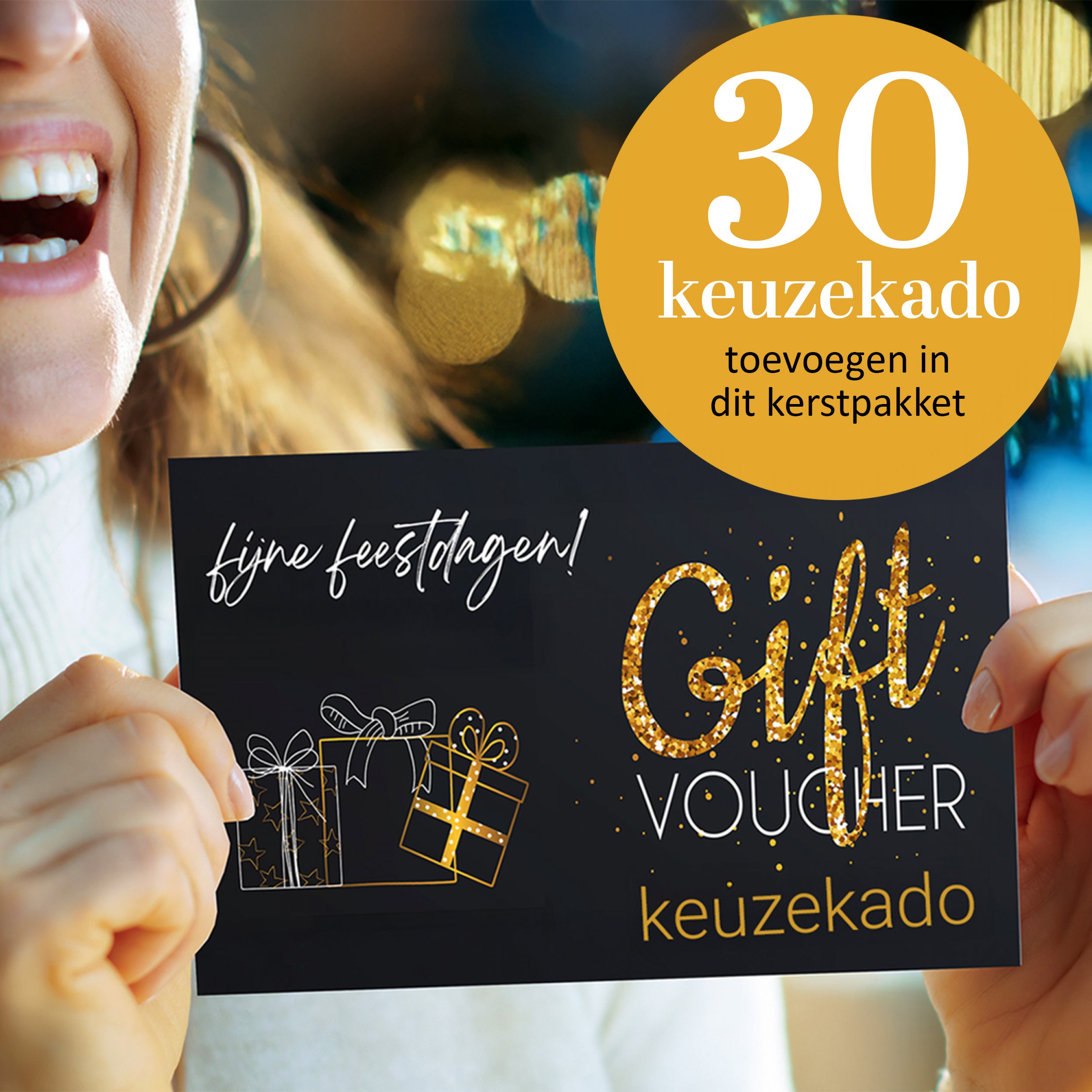 Voeg Keuzekado 30 toe aan mijn pakket
